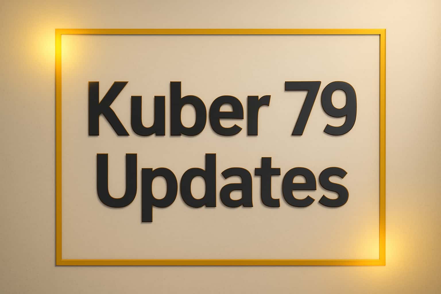 An informative scene depicting Kuber 79 updates with the title prominently displayed.